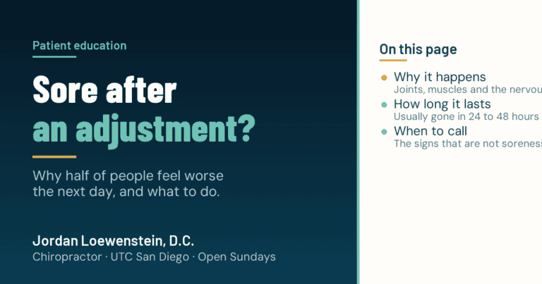 Sore After a Chiropractic Adjustment? Why You May Feel Worse Before You Feel Better
